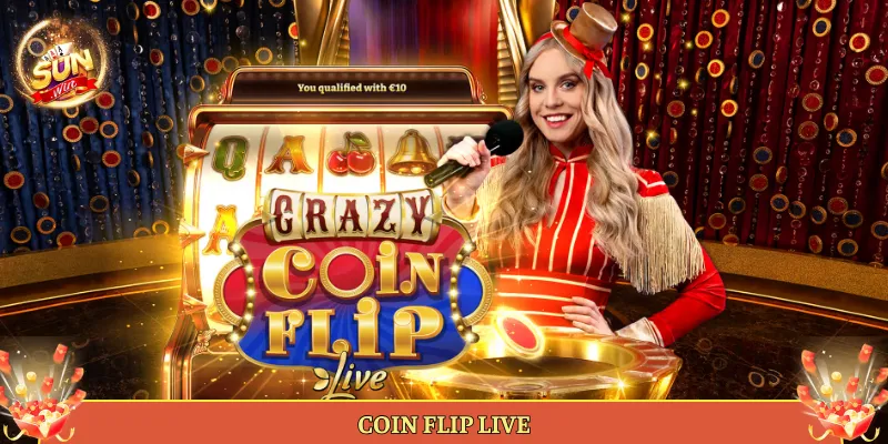 Coin Flip Live Tại Sunwin Tung Xu Đoán Mặt Cực Nhanh