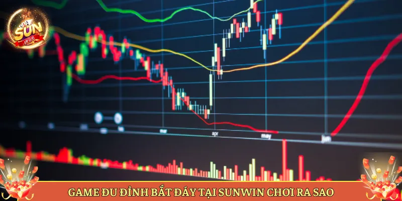 Game Đu Đỉnh Bắt Đáy Tại Sunwin Chơi Ra Sao