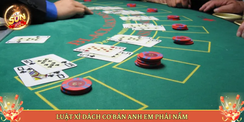 Luật Xì Dách Cơ Bản Anh Em Phải Nắm