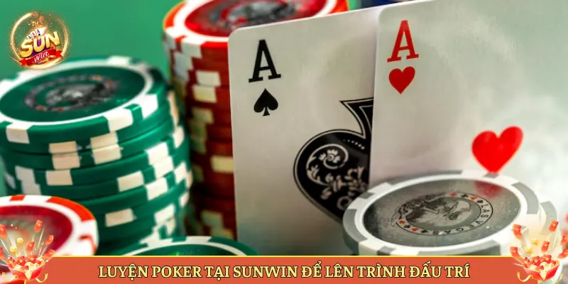 Nghệ Thuật Tố Theo Và Bluff Trong Poker