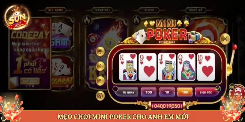 Mẹo Chơi Mini Poker Cho Anh Em Mới